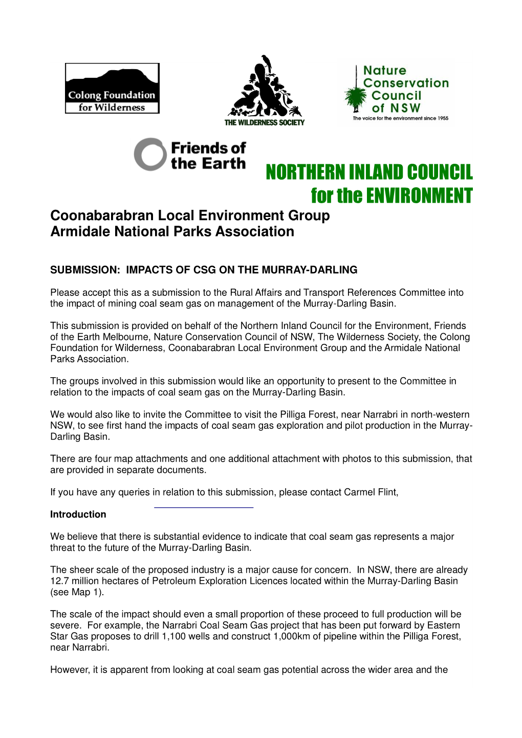 NORTHERN INLAND COUNCIL for the ENVIRONMENT Coonabarabran Local Environment Group Armidale National Parks Association