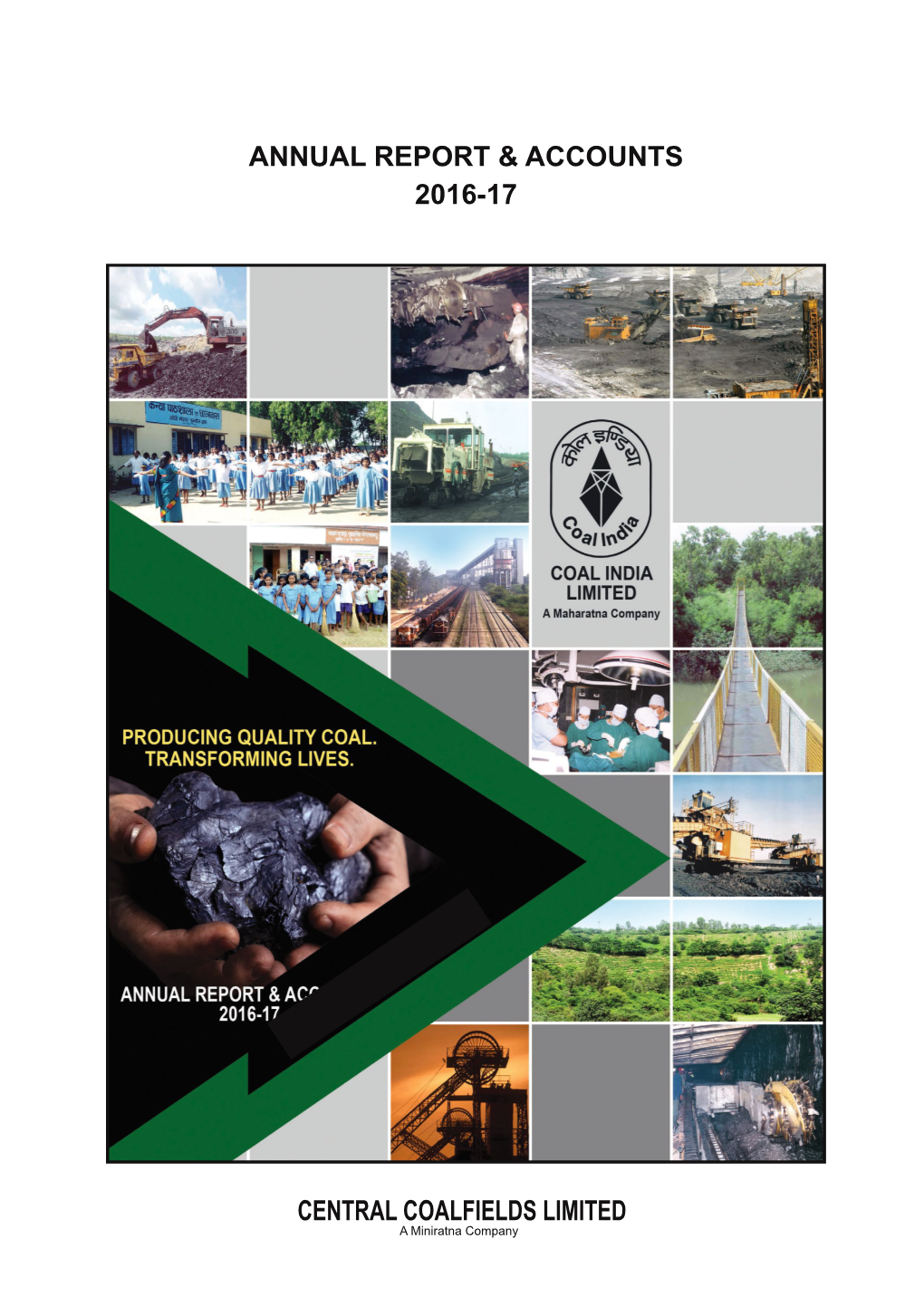 CENTRAL COALFIELDS Limited Annual Report & Accounts