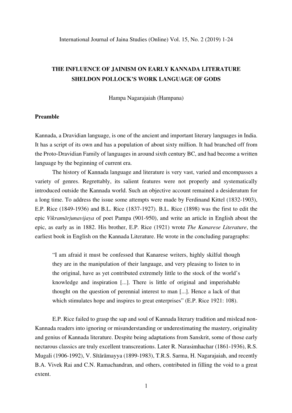 The Influence of Jainism on Early Kannada Literature Sheldon Pollock’S Work Language of Gods