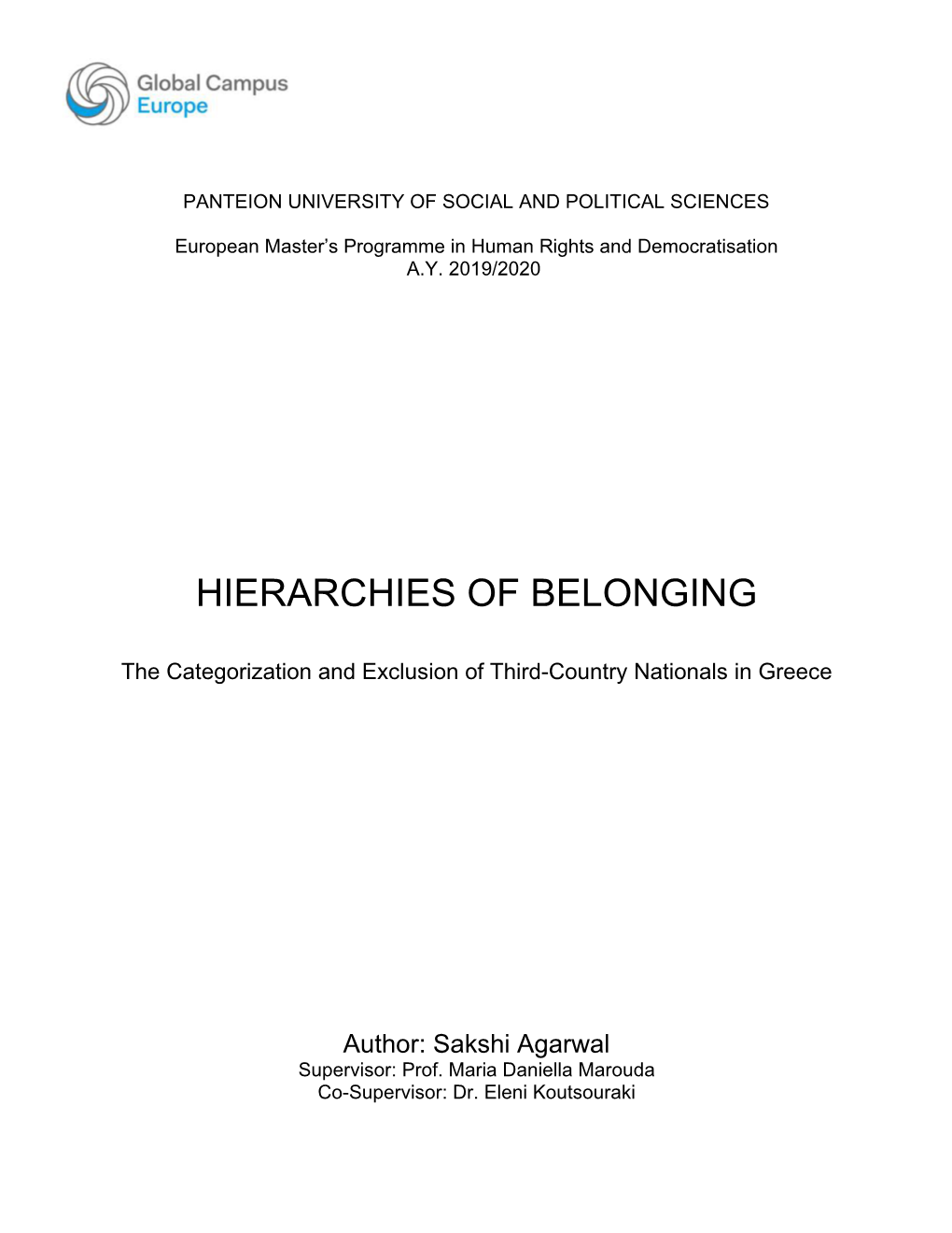 Hierarchies of Belonging