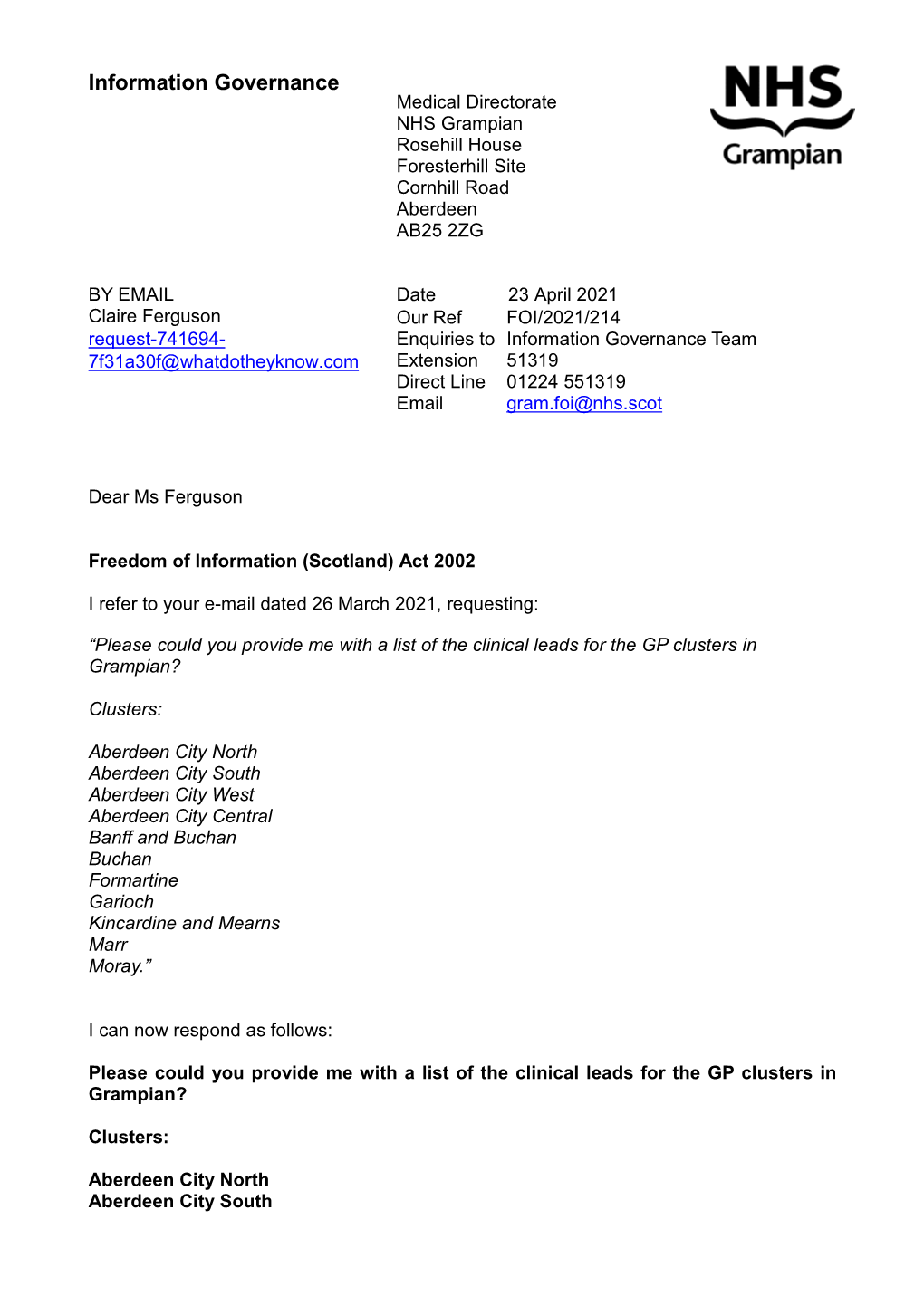 Information Governance Medical Directorate NHS Grampian Rosehill House Foresterhill Site Cornhill Road Aberdeen AB25 2ZG