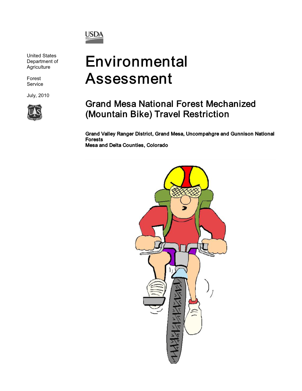 Grand Mesa Mechanized Restriction