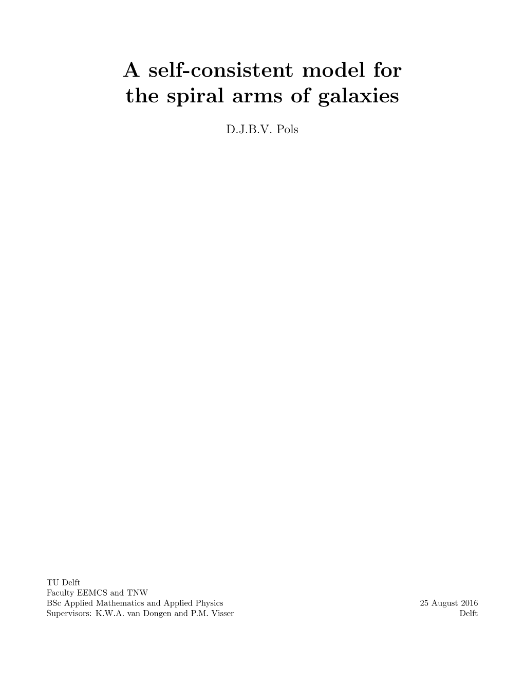 A Self-Consistent Model for the Spiral Arms of Galaxies