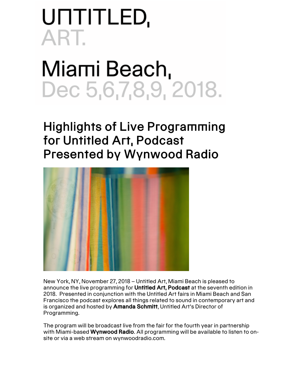 Highlights of Live Programming for Untitled Art, Podcast Presented by Wynwood Radio