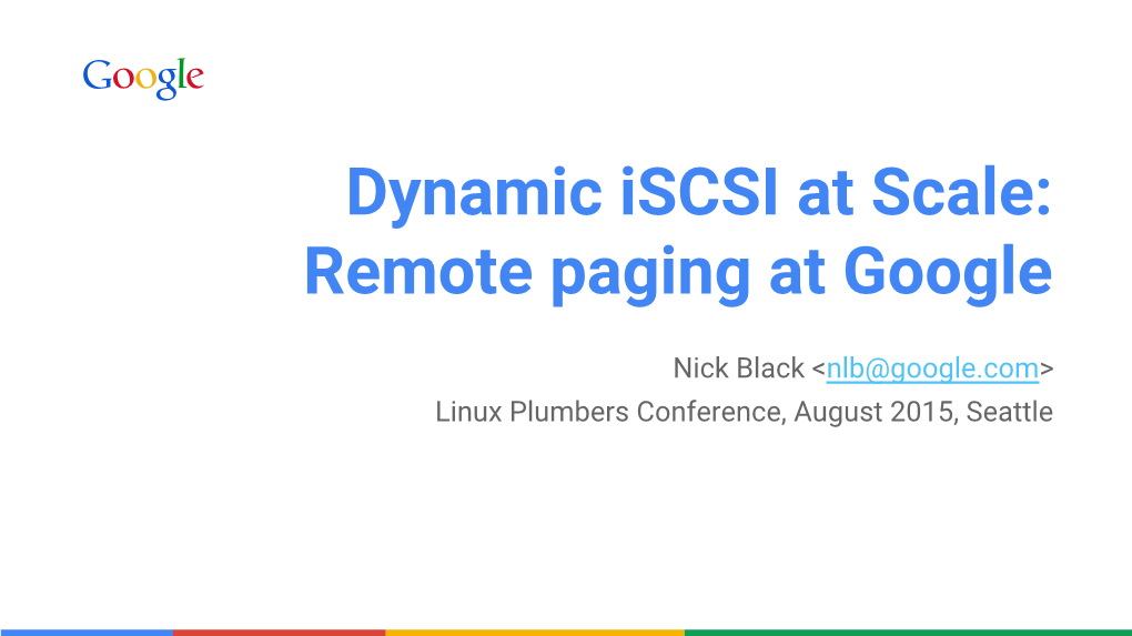 Dynamic Iscsi at Scale: Remote Paging at Google
