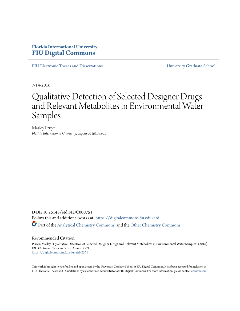 Qualitative Detection of Selected Designer Drugs and Relevant