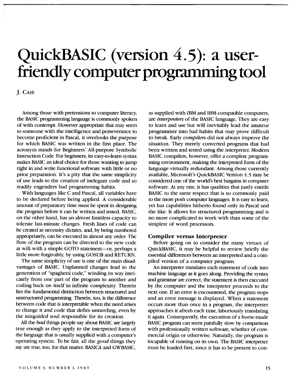 Quickbasic (Version 4.5): a User- Friendly Computer Programming Tool