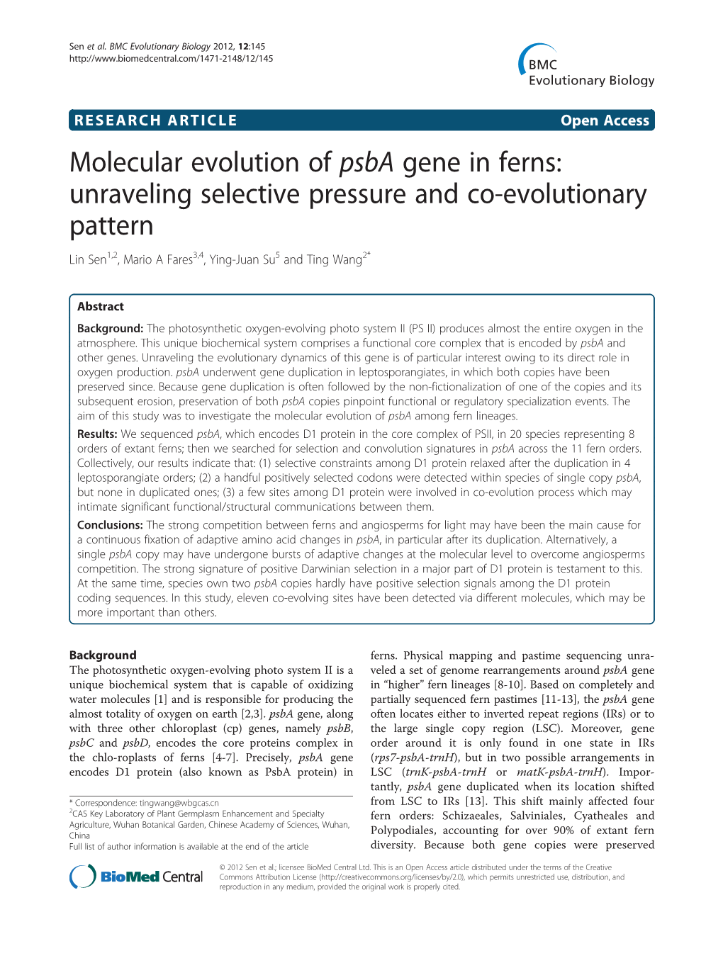 Molecular Evolution of Psba Gene in Ferns: Unraveling Selective Pressure and Co-Evolutionary Pattern Lin Sen1,2, Mario a Fares3,4, Ying-Juan Su5 and Ting Wang2*