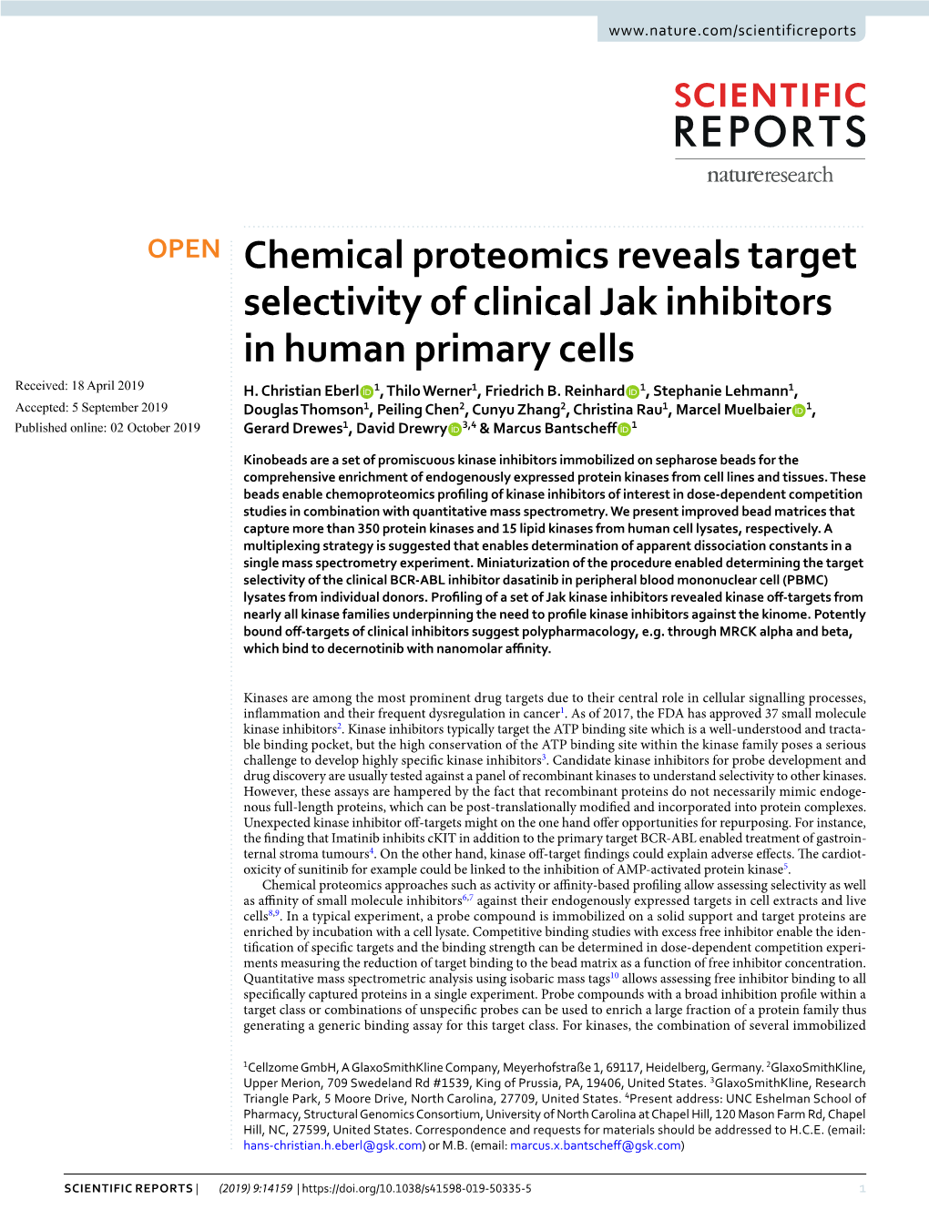 Chemical Proteomics Reveals Target Selectivity of Clinical Jak Inhibitors in Human Primary Cells Received: 18 April 2019 H