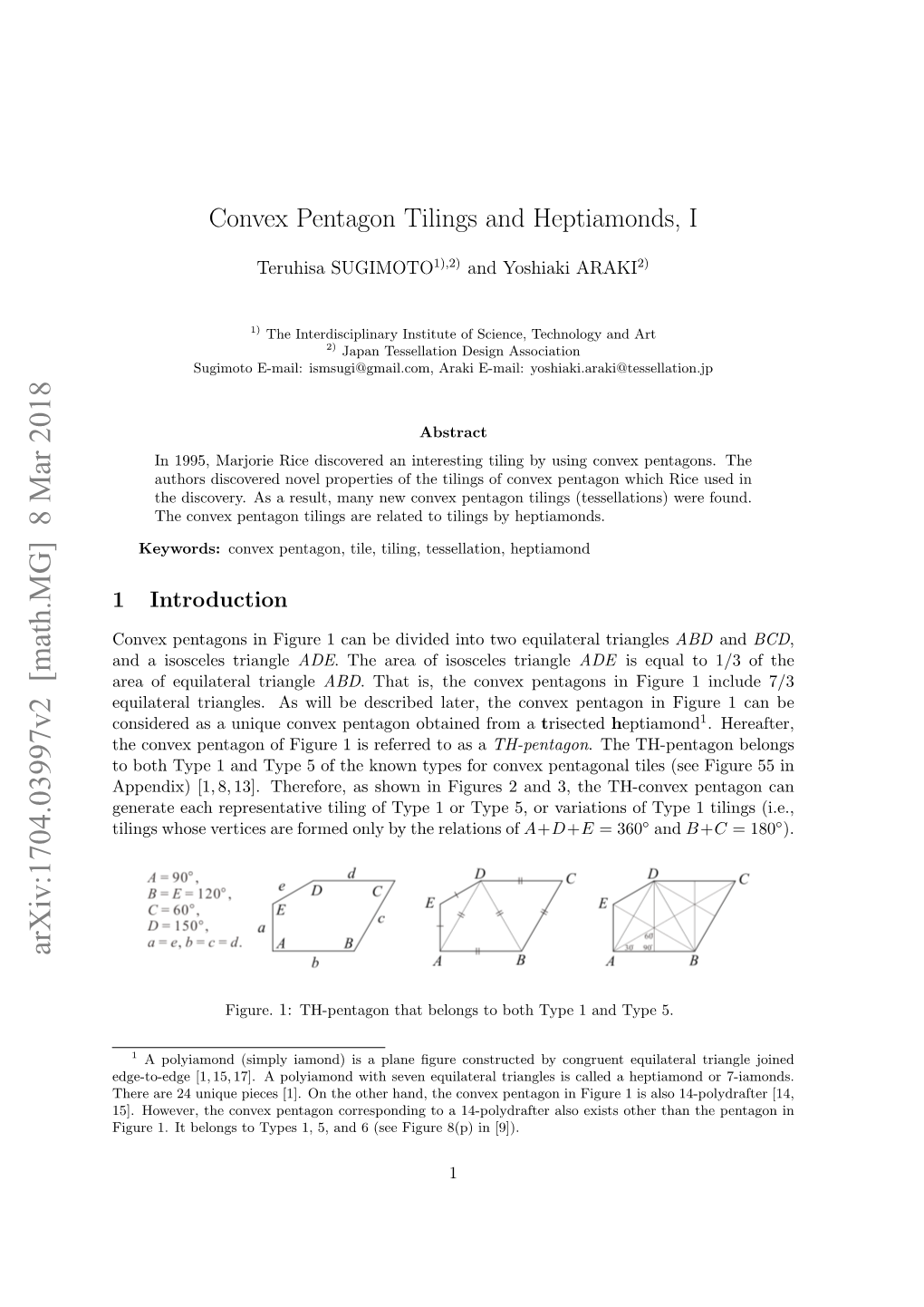 Convex Pentagon Tilings and Heptiamonds, I