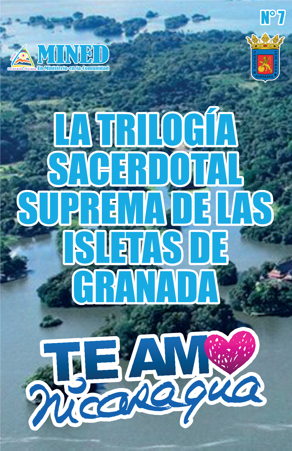 La Trilogía Sacerdotal Suprema De Las Isletas De Granada La