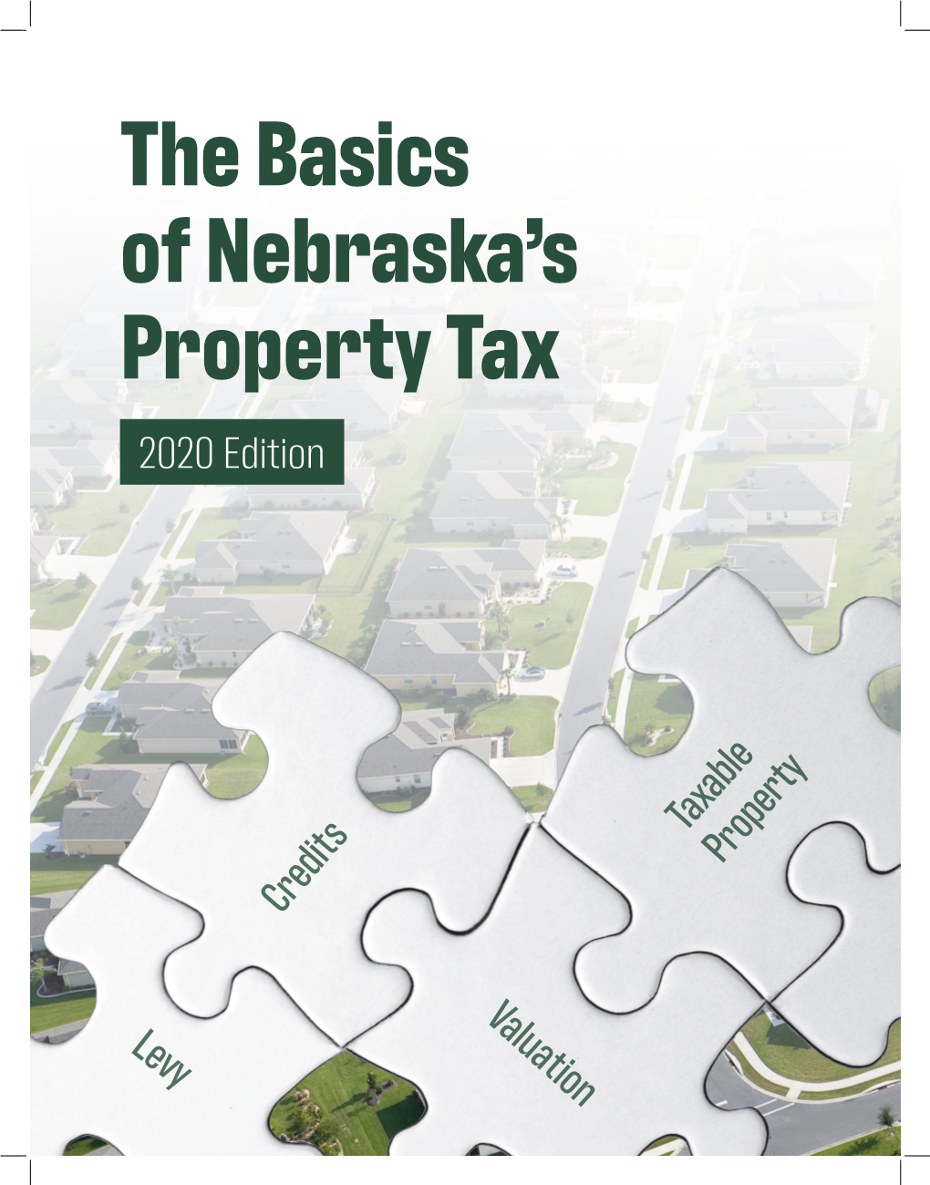 2020 the Basics of Nebraska's Property