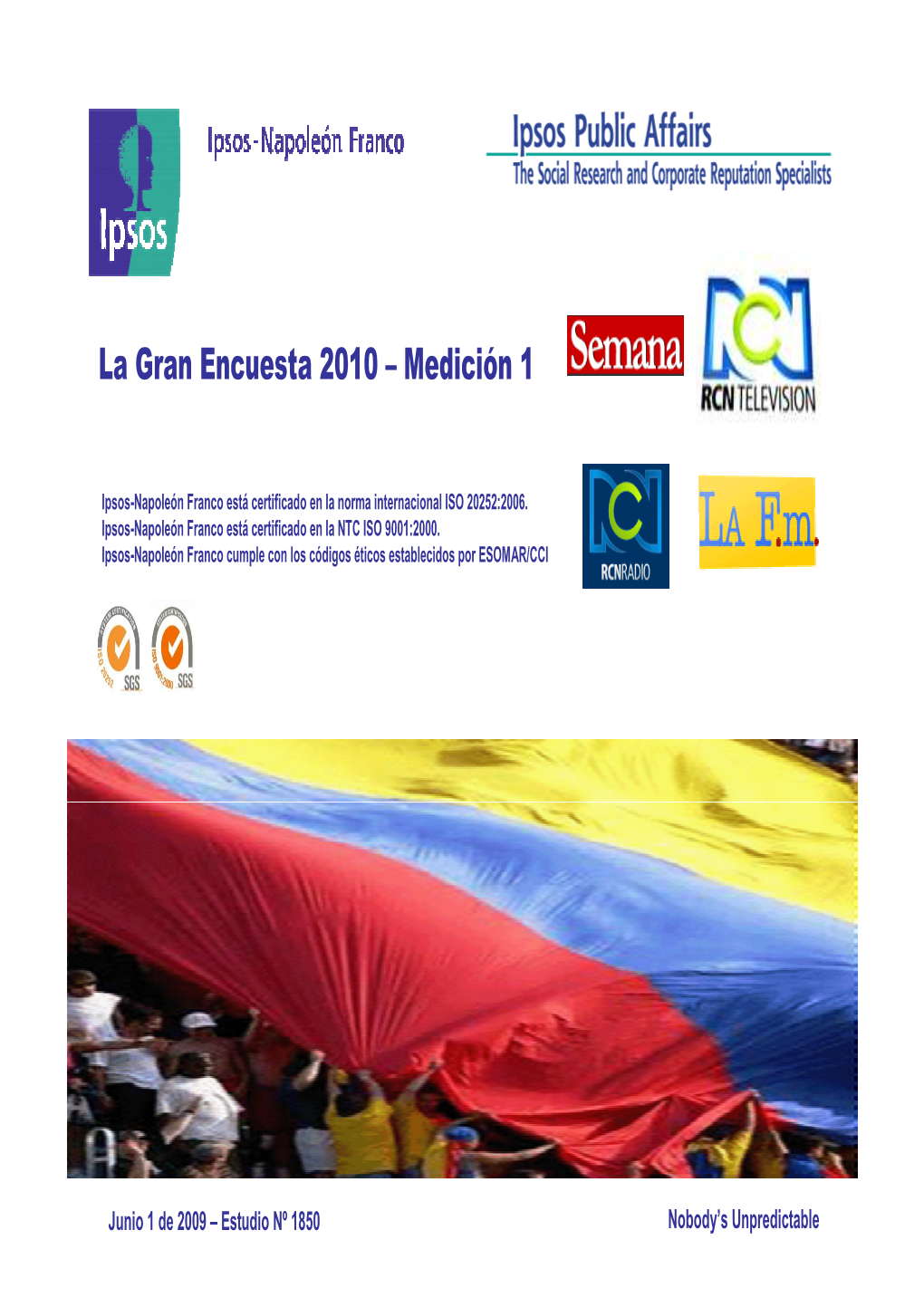 La Gran Encuesta 2010 – Medición 1