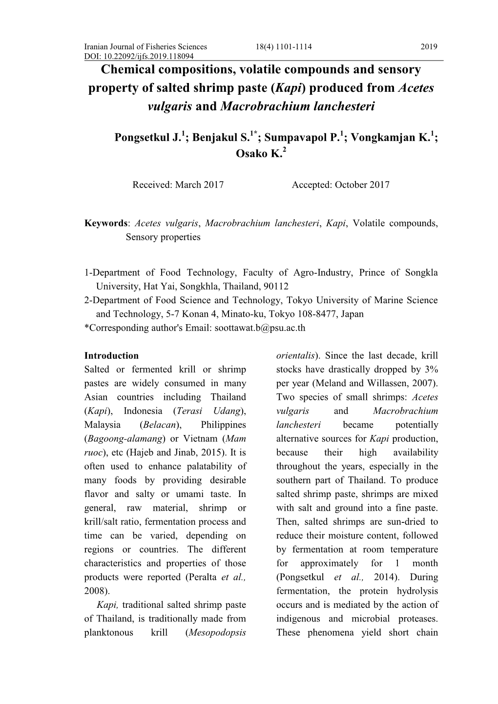 Chemical Compositions, Volatile Compounds and Sensory Property of Salted Shrimp Paste (Kapi) Produced from Acetes Vulgaris and Macrobrachium Lanchesteri