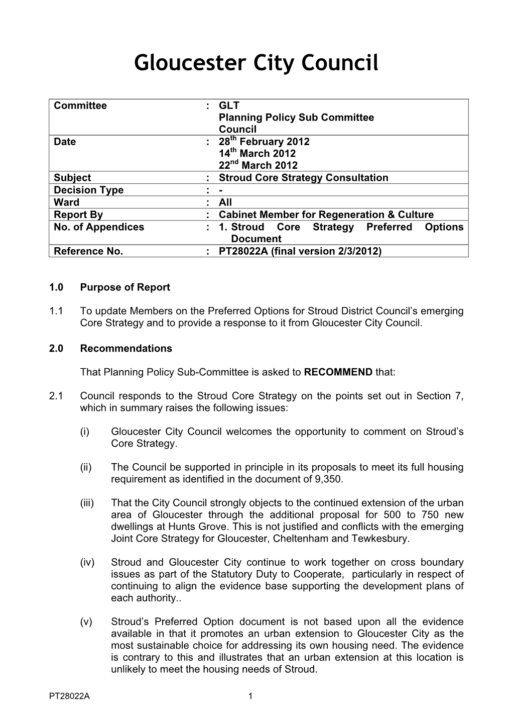 Core Strategy Consultation Decision Type : - Ward : All Report by : Cabinet Member for Regeneration & Culture No