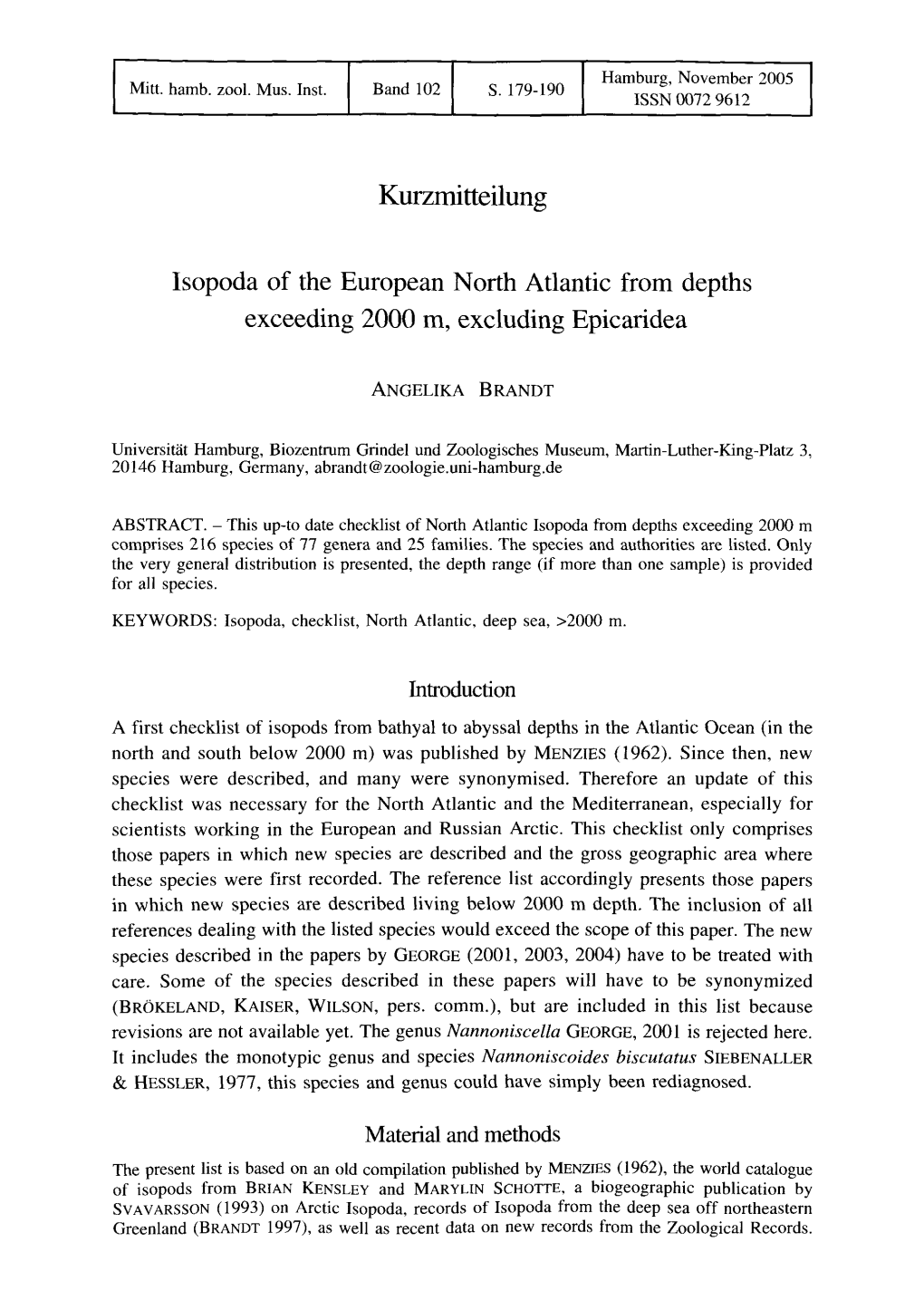 Kurzmitteilung Isopoda of the European North Atlantic From