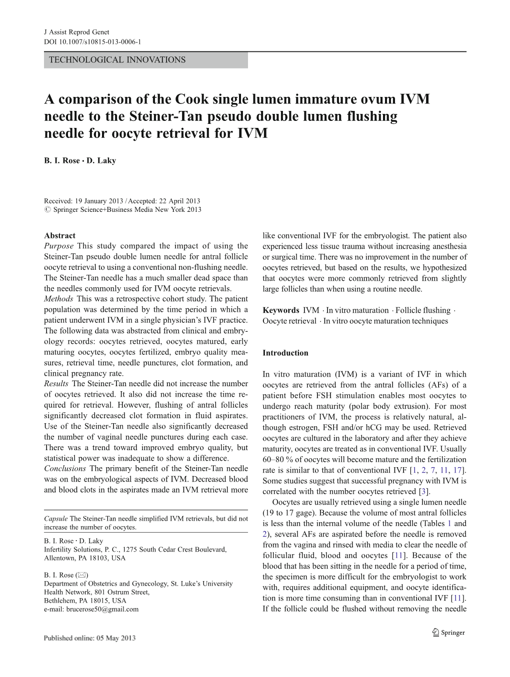 A Comparison of the Cook Single Lumen Immature Ovum IVM Needle to the Steiner-Tan Pseudo Double Lumen Flushing Needle for Oocyte Retrieval for IVM
