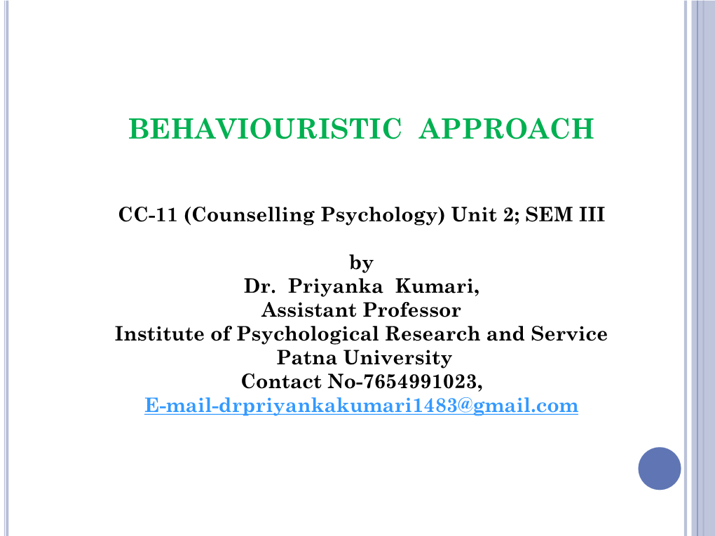 Behaviouristic Approach