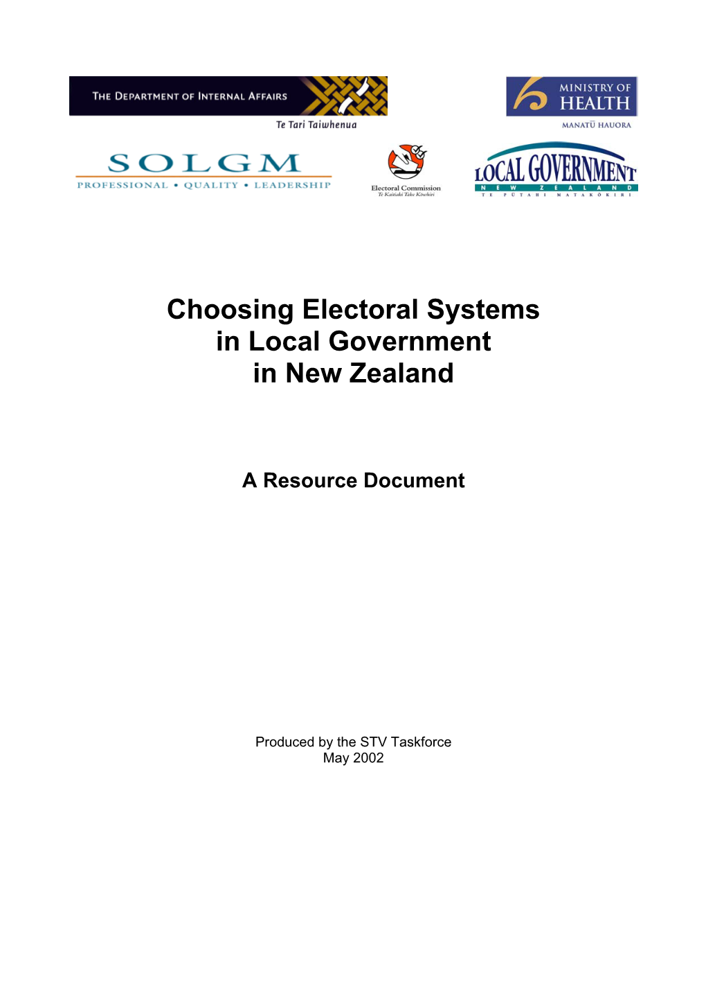 Choosing Electoral Systems in Local Government in New Zealand