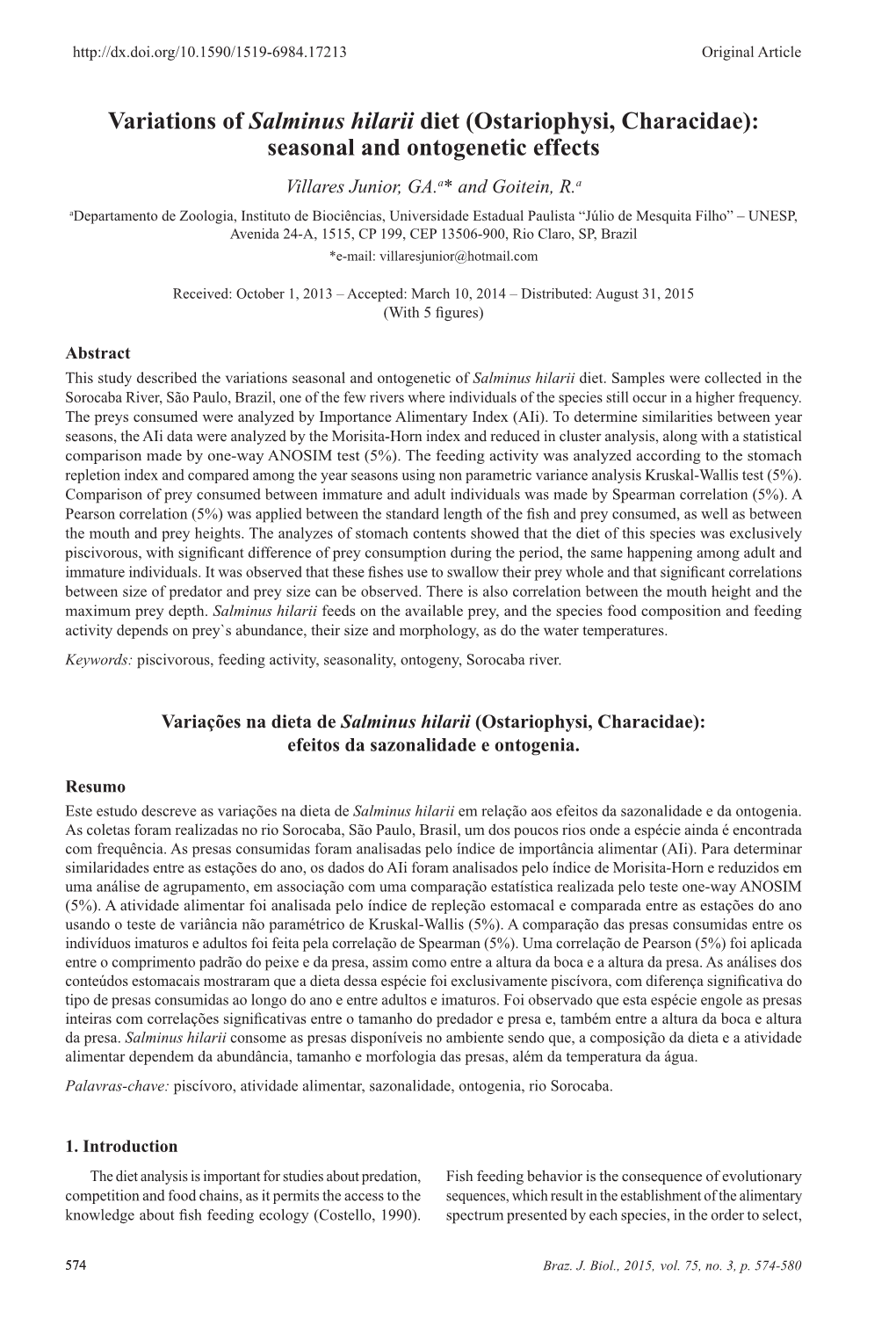 Variations of Salminus Hilarii Diet (Ostariophysi, Characidae)