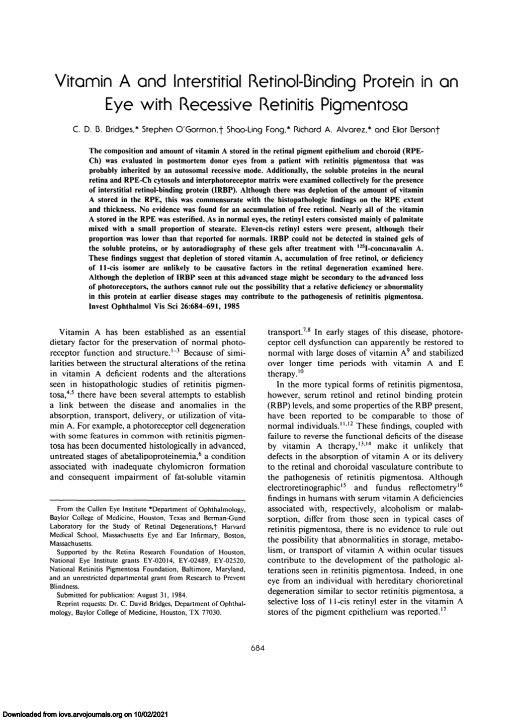 Vitamin a and Interstitial Retinol-Binding Protein in an Eye with Recessive Retiniris Pigmentosa