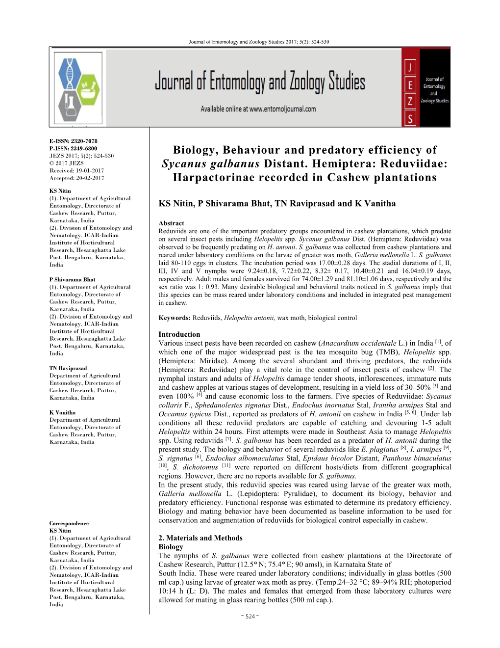 Biology, Behaviour and Predatory Efficiency of Sycanus Galbanus