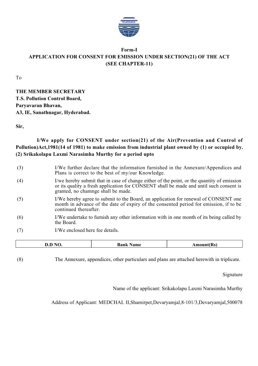 Form-I APPLICATION for CONSENT for EMISSION UNDER SECTION(21) of the ACT (SEE CHAPTER-11)