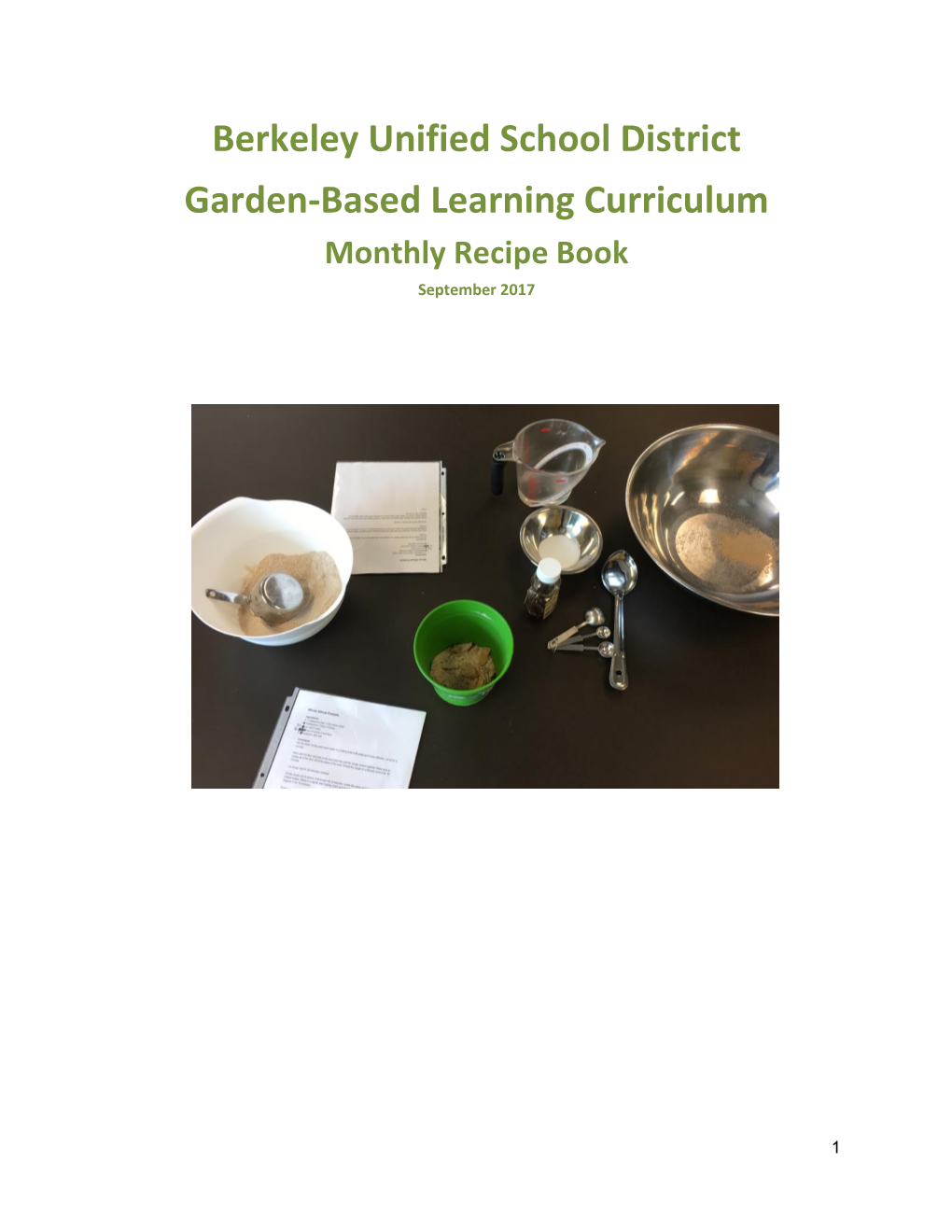 Berkeley Unified School District Garden-Based Learning Curriculum