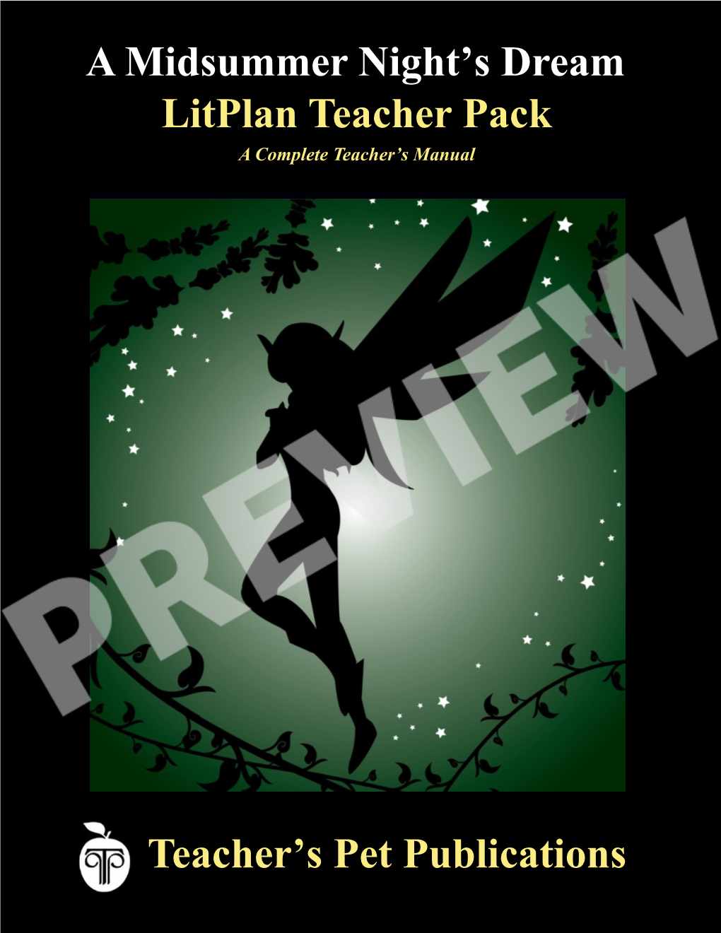 Litplan Teacher Pack Teacher's Pet Publications a Midsummer