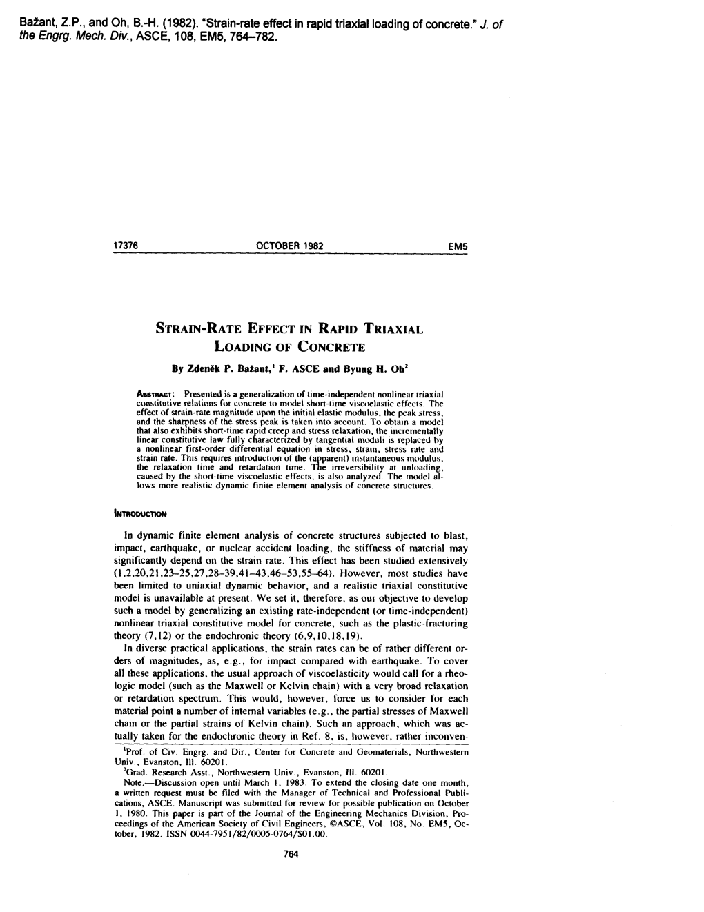 Batant, Z.P., and Oh, B.-H. (1982). ·Strain-Rate Effect in Rapid Triaxial Loading of Concrete.