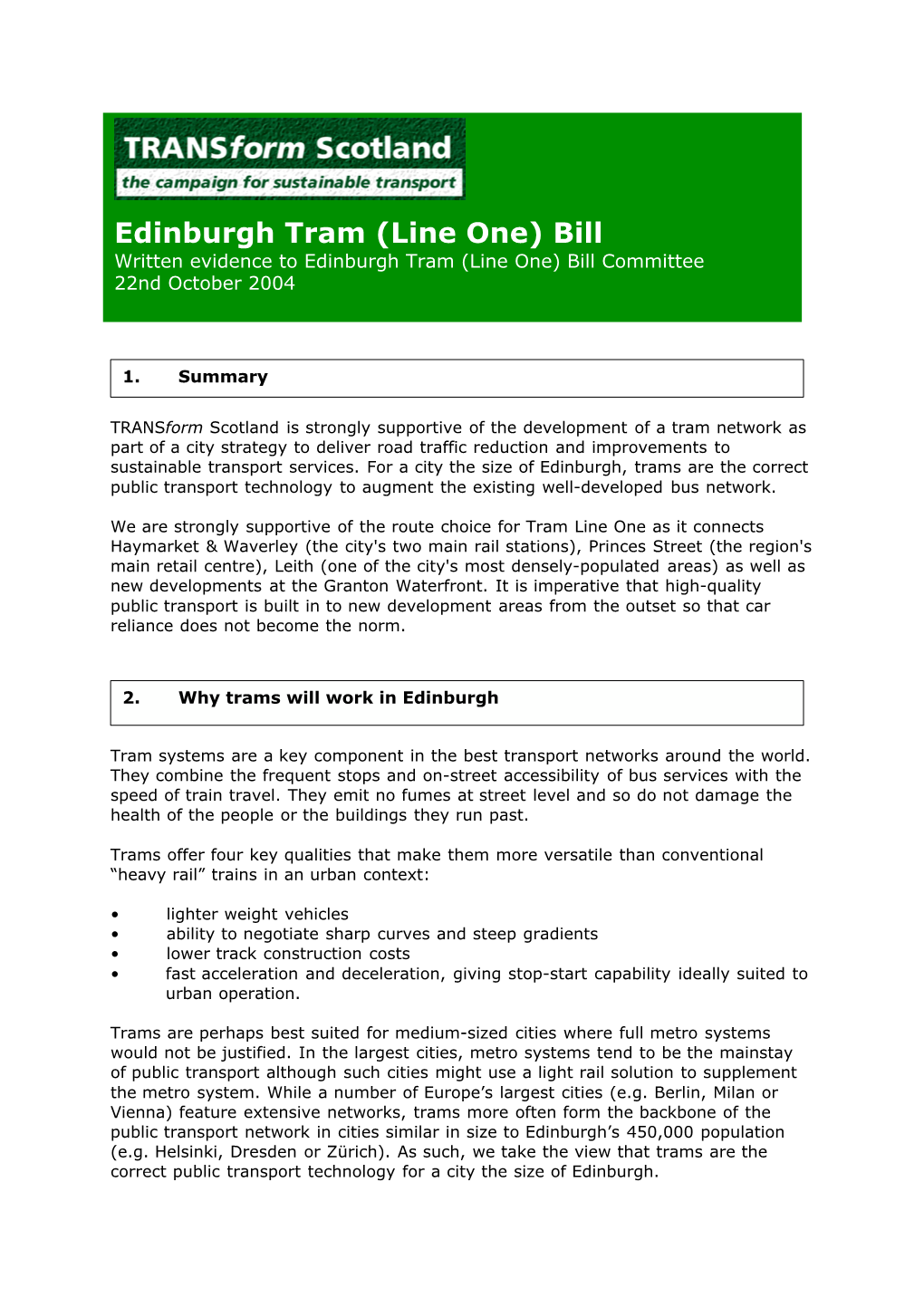 Edinburgh Tram (Line One) Bill Written Evidence to Edinburgh Tram (Line One) Bill Committee 22Nd October 2004