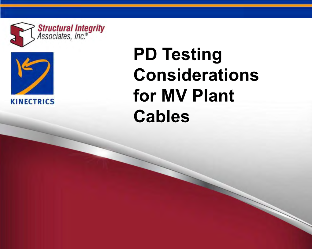 PD Testing Considerations for MV Plant Cables