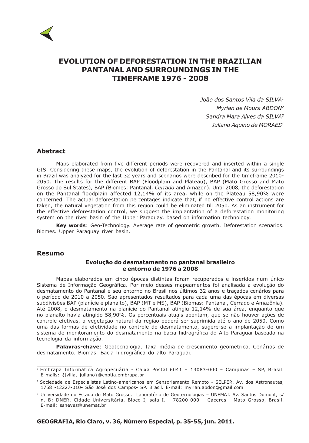 Evolution of Deforestation in the Brazilian Pantanal and Surroundings in the Timeframe 1976 - 2008