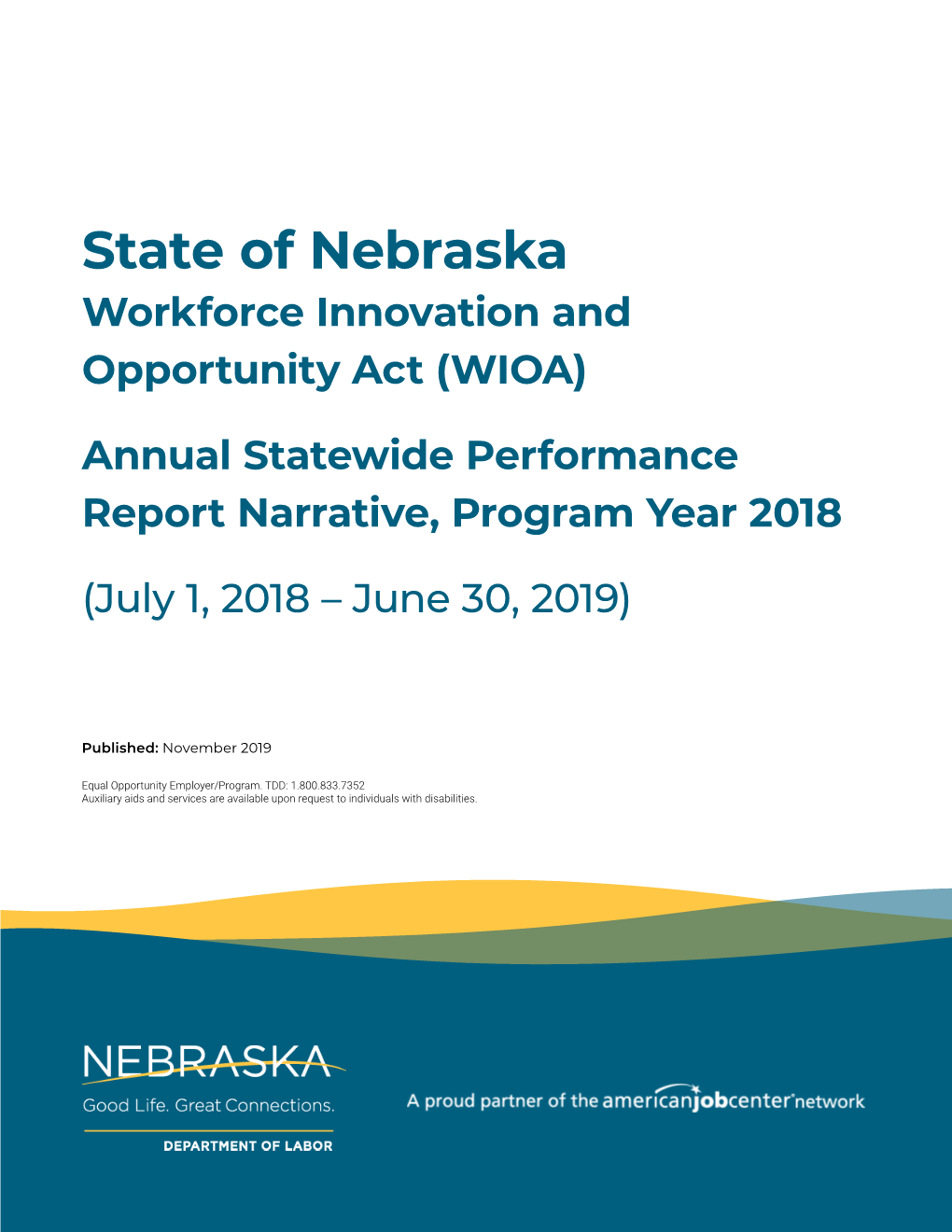 Nebraska WIOA Program Year 2018 Annual Statewide Performance