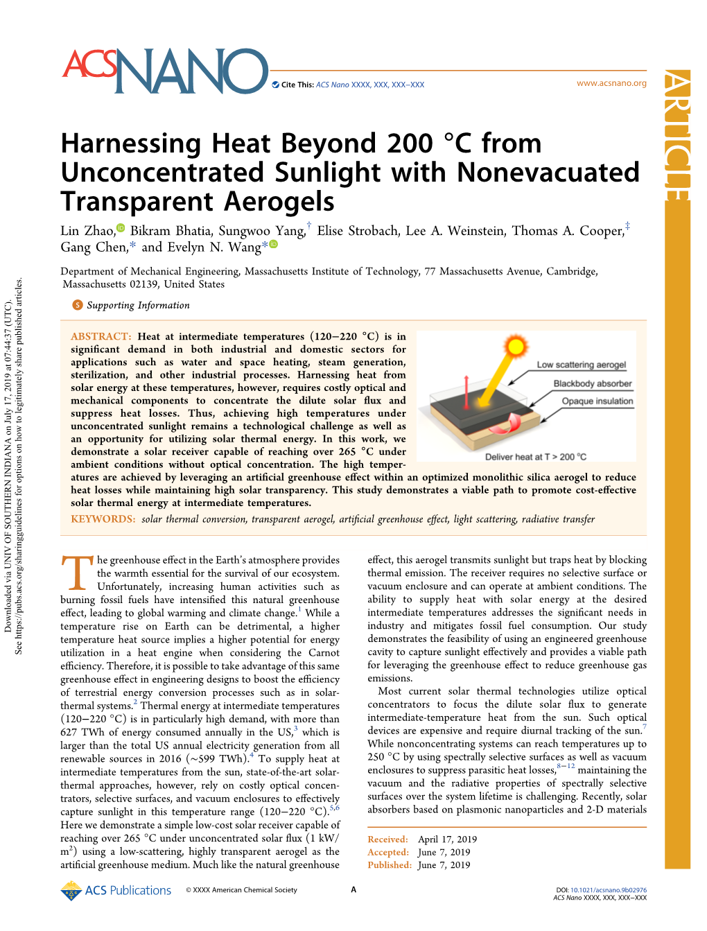 Harnessing Heat Beyond 200 °C from Unconcentrated Sunlight with Nonevacuated Transparent Aerogels † ‡ Lin Zhao, Bikram Bhatia, Sungwoo Yang, Elise Strobach, Lee A