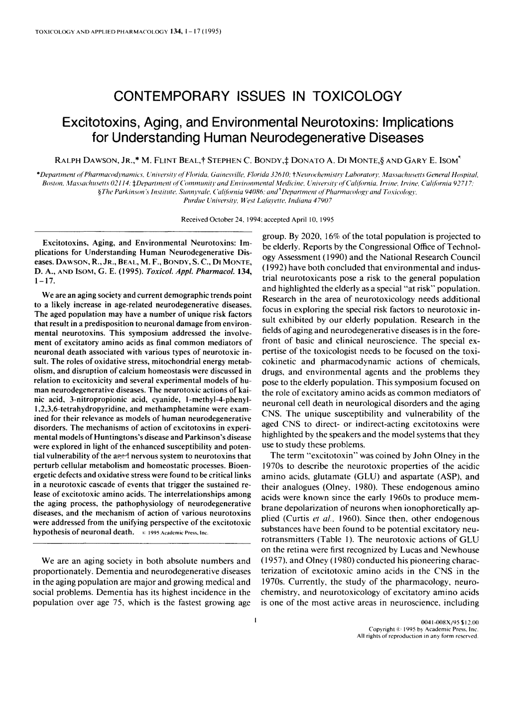 Excitotoxins, Aging, and Environmental Neurotoxins: Implications for Understanding Human Neurodegenerative Diseases