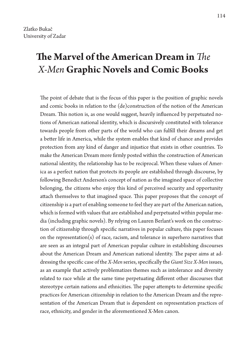 The Marvel of the American Dream in the X