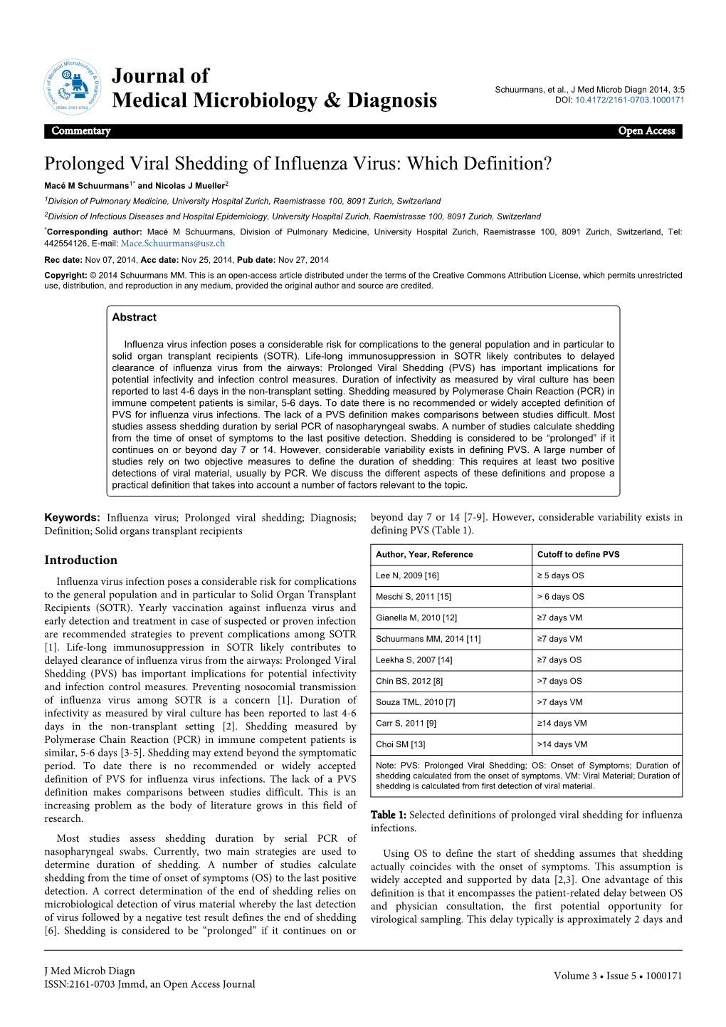 Prolonged Viral Shedding of Influenza Virus: Which Definition?