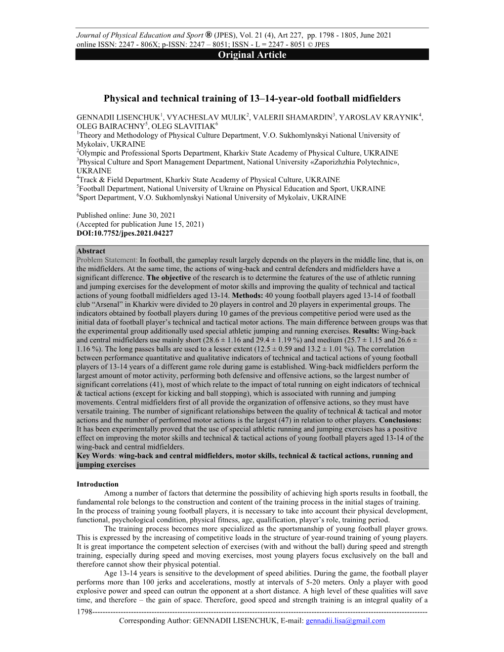 Physical and Technical Training of 13–14-Year-Old Football Midfielders