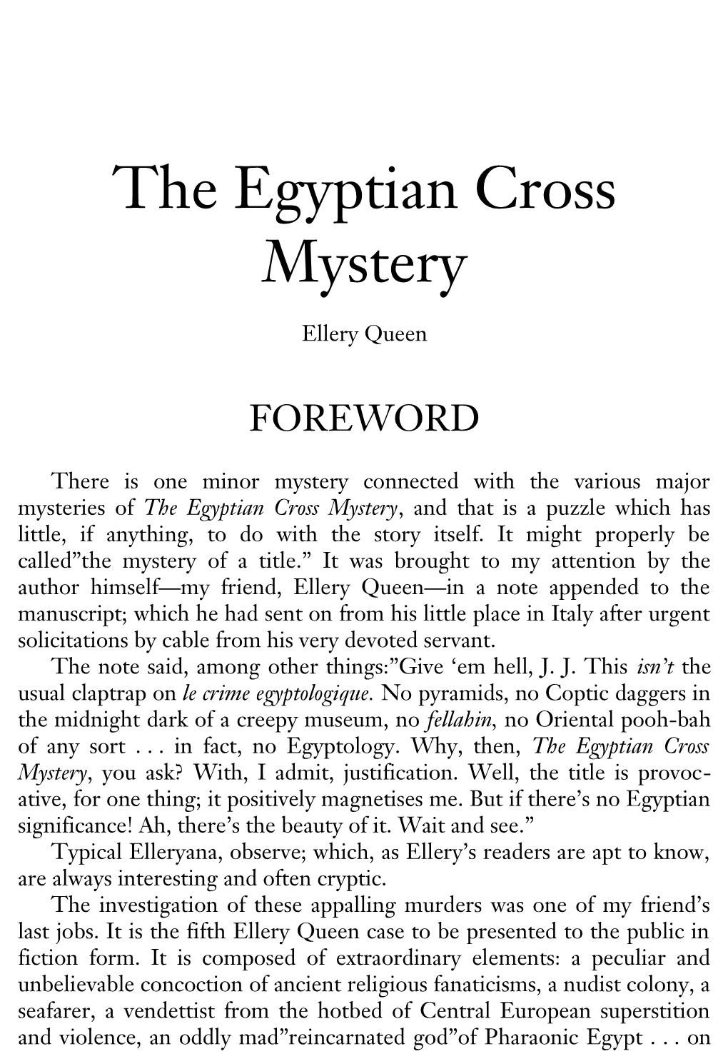 The Egyptian Cross Mystery