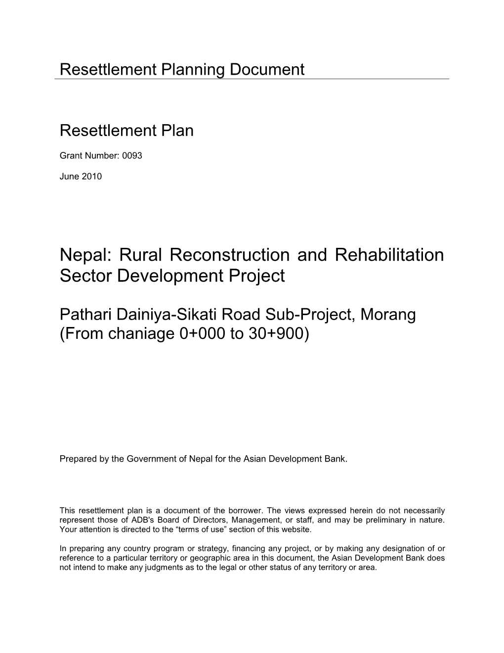 40554-022: Pathari Dainiya-Sikati Road Sub-Project Resettlement Plan