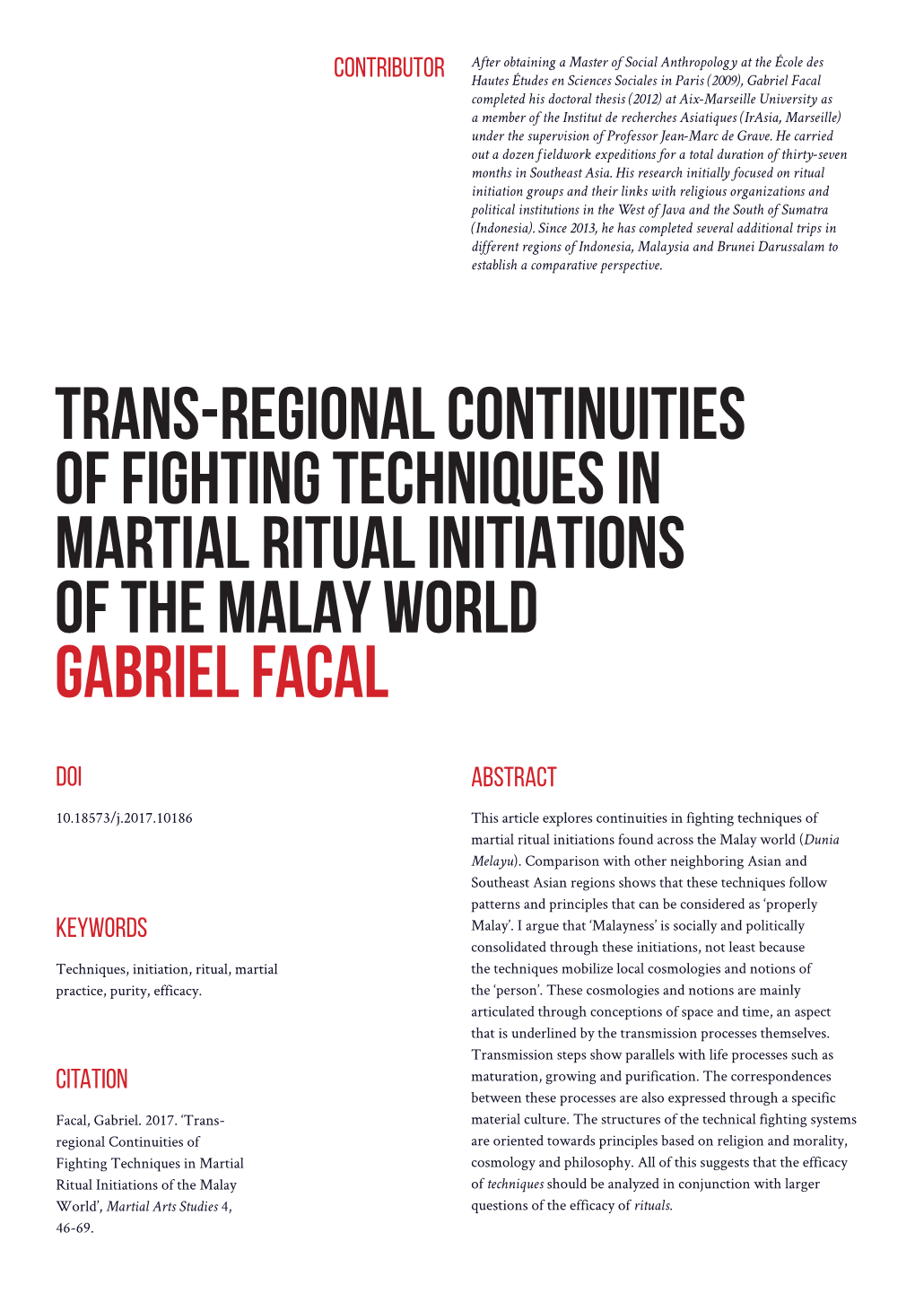 Trans-Regional Continuities of Fighting Techniques in Martial Ritual Initiations of the Malay World Gabriel Facal