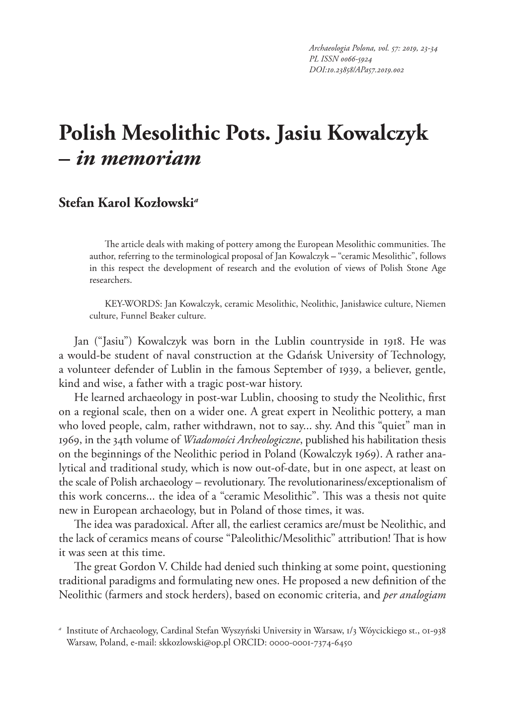 Polish Mesolithic Pots. Jasiu Kowalczyk – in Memoriam