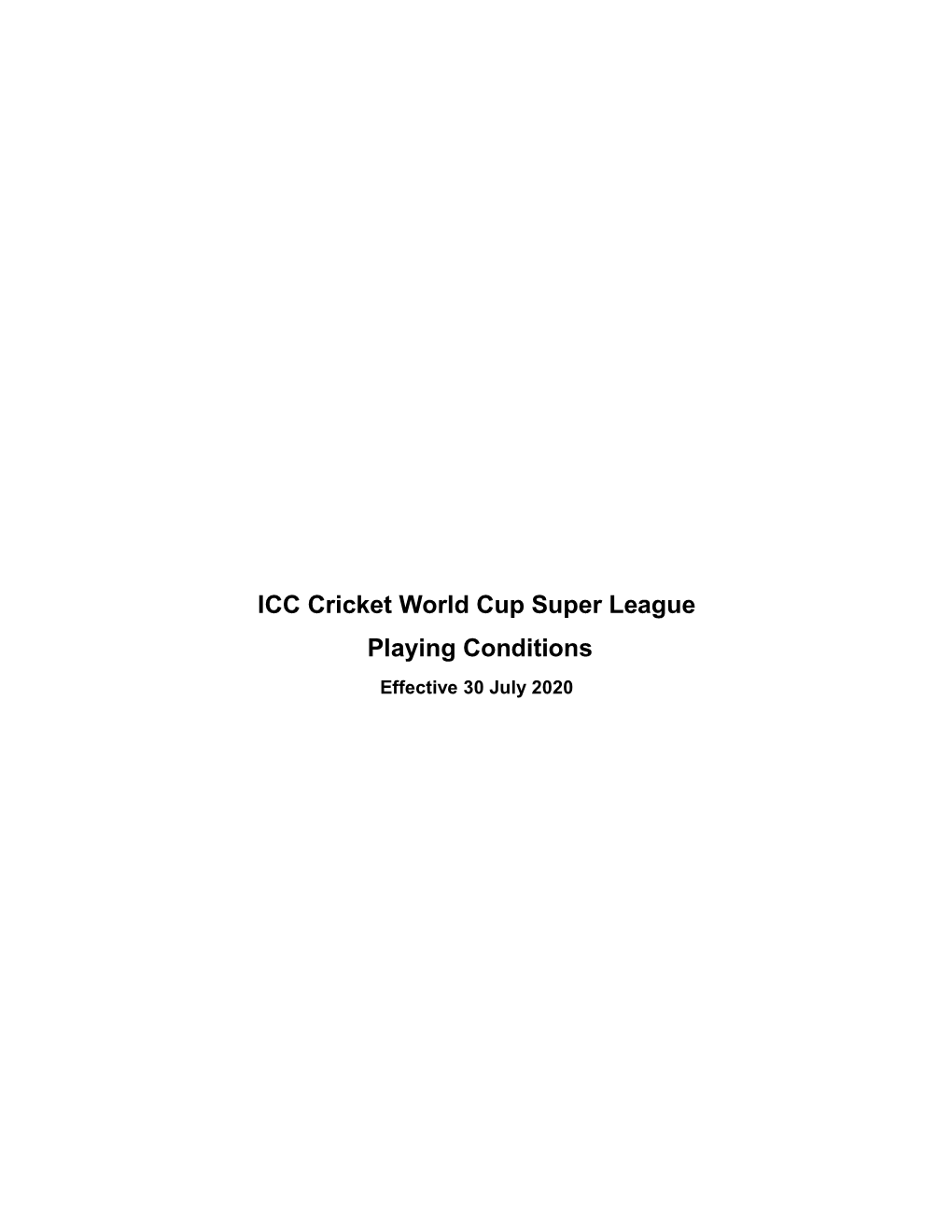ICC Cricket World Cup Super League Playing Conditions