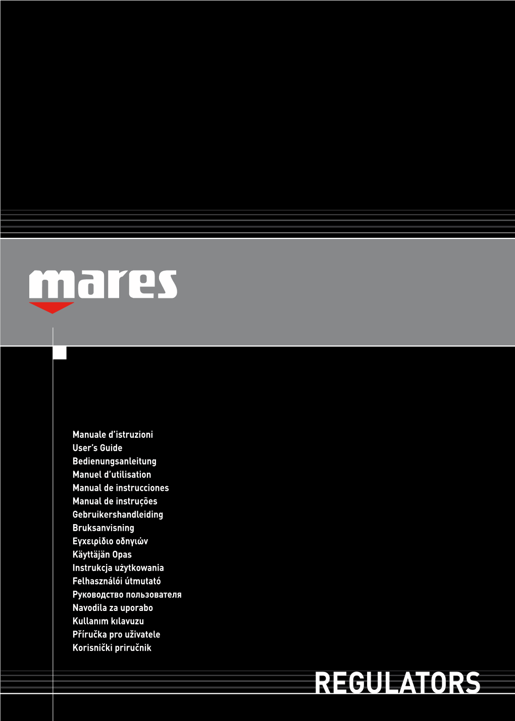 Regulators User’S Manual for Mares Regulators