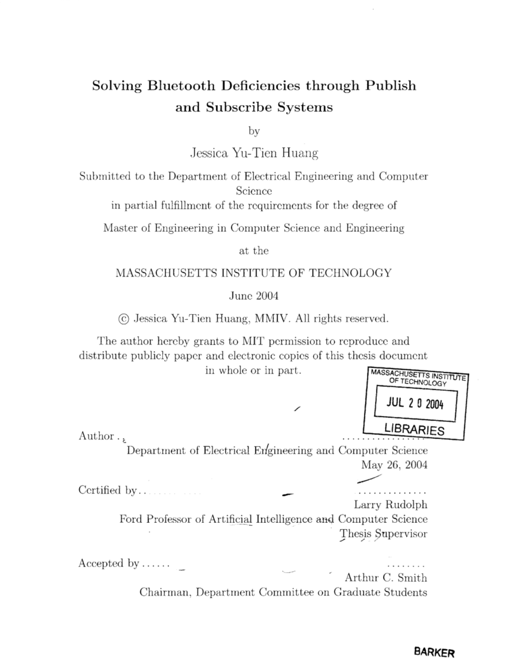 Solving Bluetooth Deficiencies Through Publish and Subscribe Systems