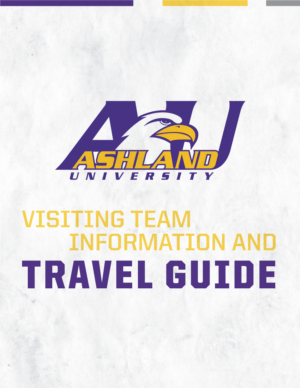 Visiting Team Information and Travel Guide Table of Contents
