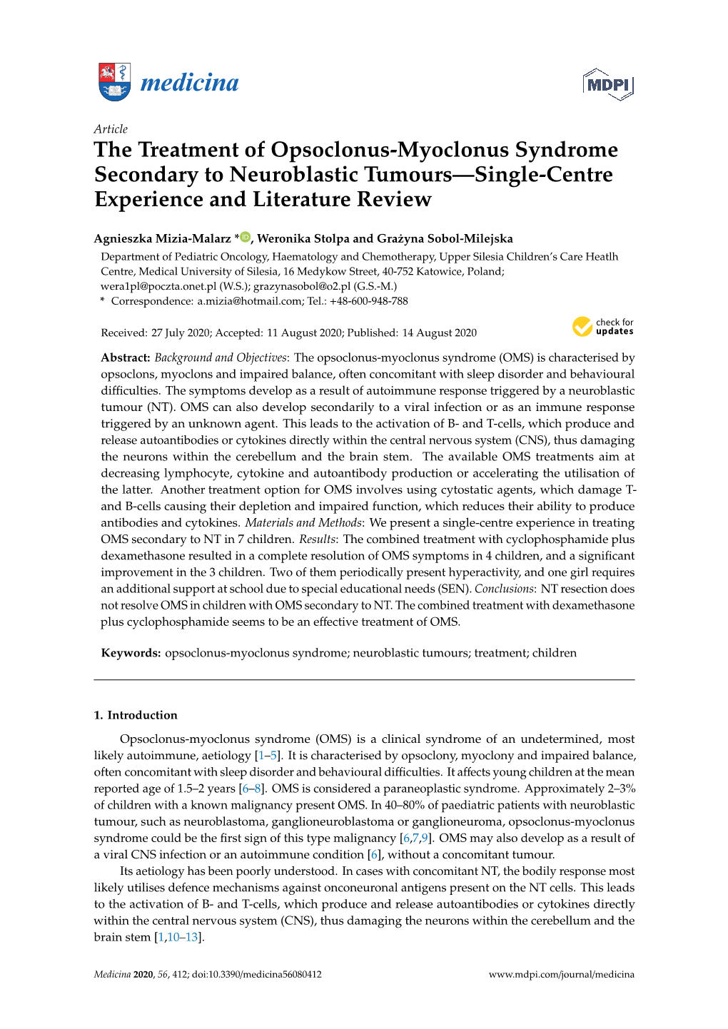 The Treatment of Opsoclonus-Myoclonus Syndrome Secondary to Neuroblastic Tumours—Single-Centre Experience and Literature Review