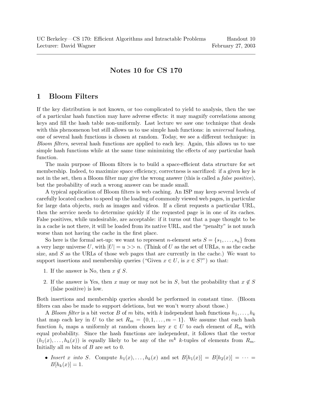 Notes 10 for CS 170 1 Bloom Filters