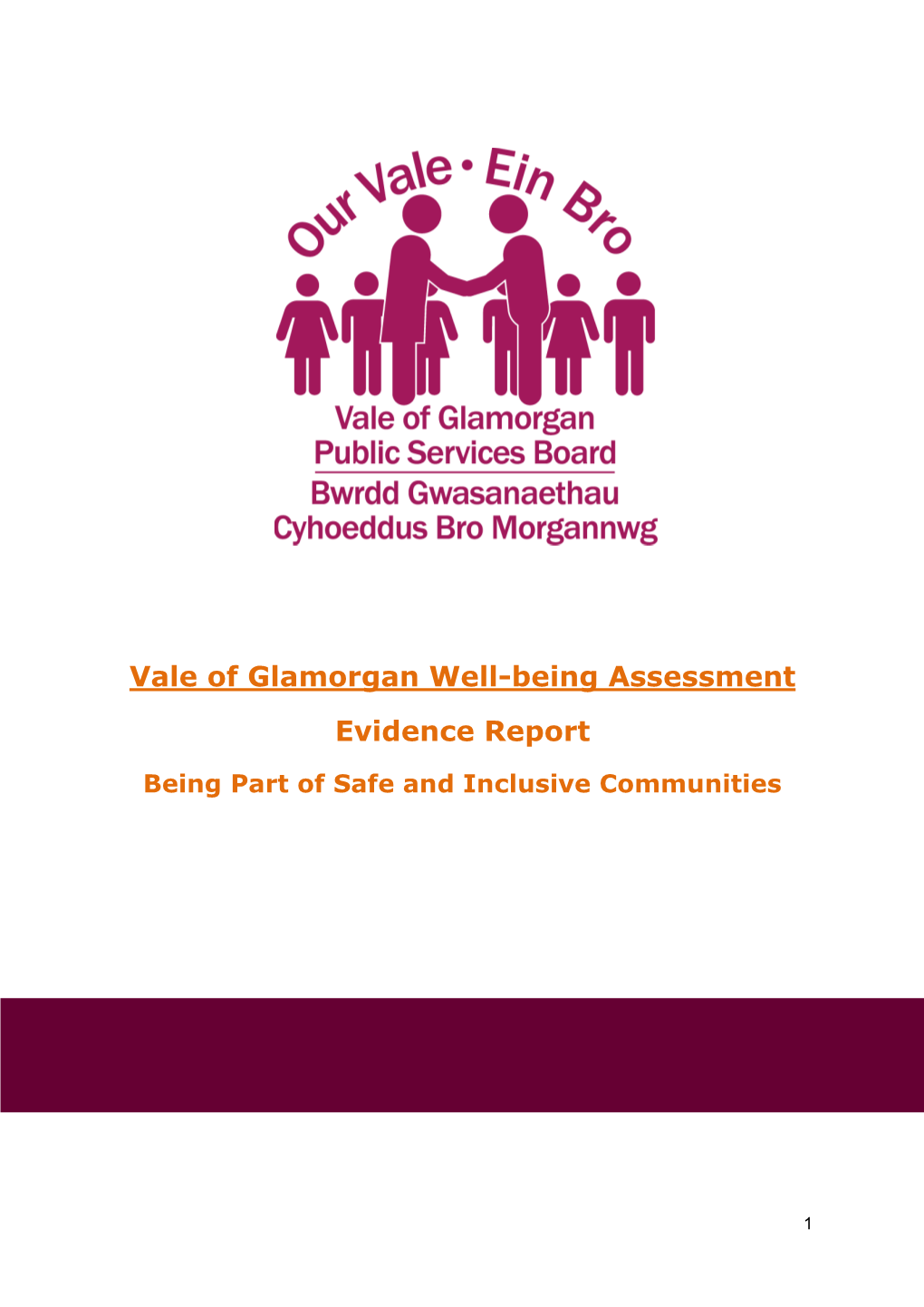 Being Part of Safe and Inclusive Communities Evidence Report